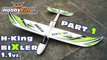 H-King Bixler 1.1v2 - THE Beginner or Basher Airplane :) - Part 1