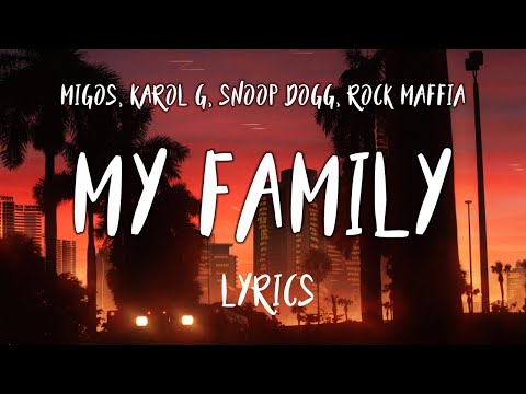 Migos Karol G Snoop Dogg Rock Mafia My Family The Addams