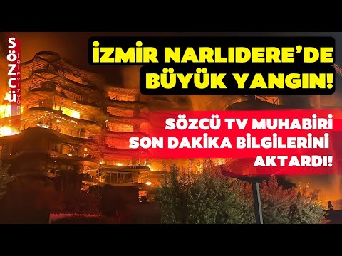 İzmir Folkart Narlıdere'de Büyük Yangın! Sözcü TV Muhabiri Olay Yerinden Aktardı