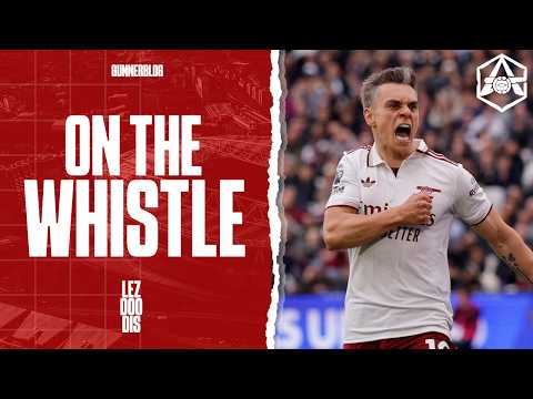 "Am I dead?" - West Ham 0-1 Arsenal | On the Whistle