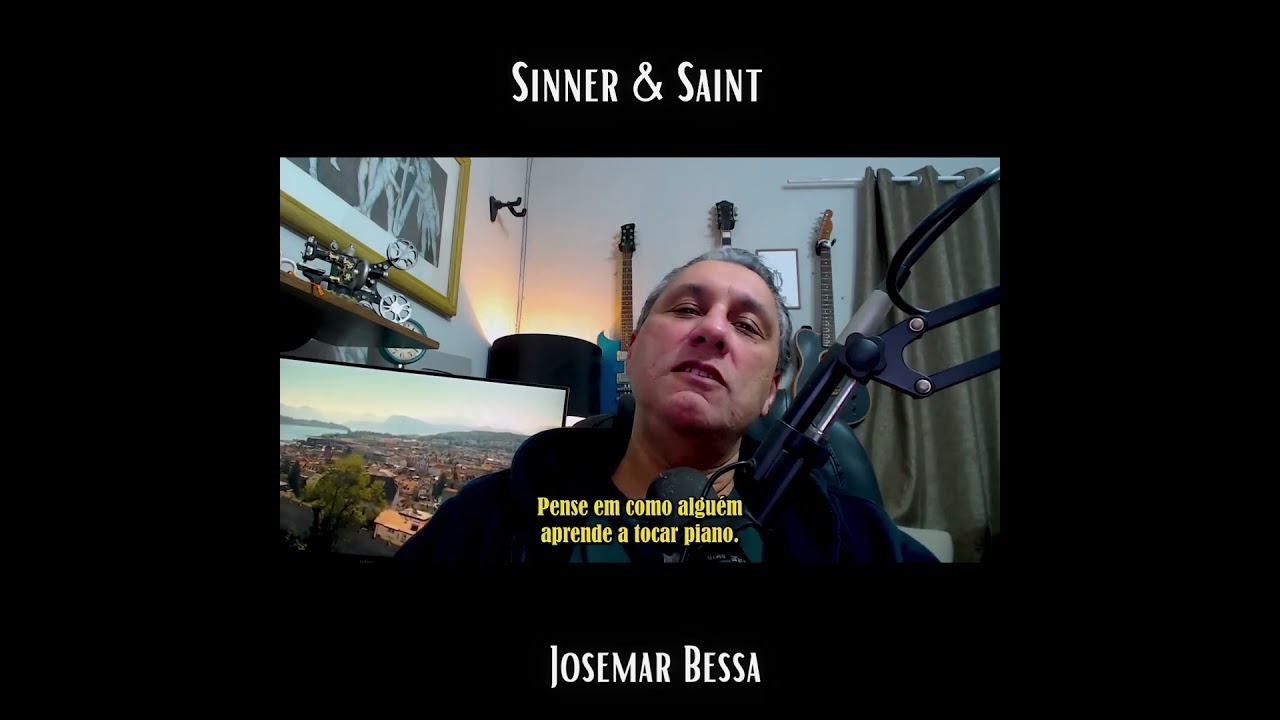 Hábitos do Coração  | Sinner & Saint - Josemar Bessa #reflexão #sabedoriadivina #amor #vida