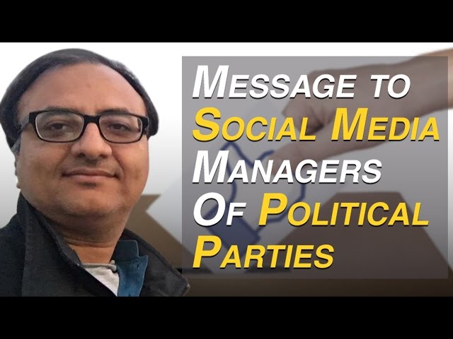 Thumbnail for Message To Social Media Managers Of Political Parties