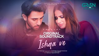 Ishqa Ve 🎶 Faaslay - OST | Singer: Arshman Khan | Ali Ansari - Saboor Aly | Multiverse Entertainment