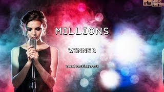 MILLIONS-WINNER(Instrumental & Lyrics)