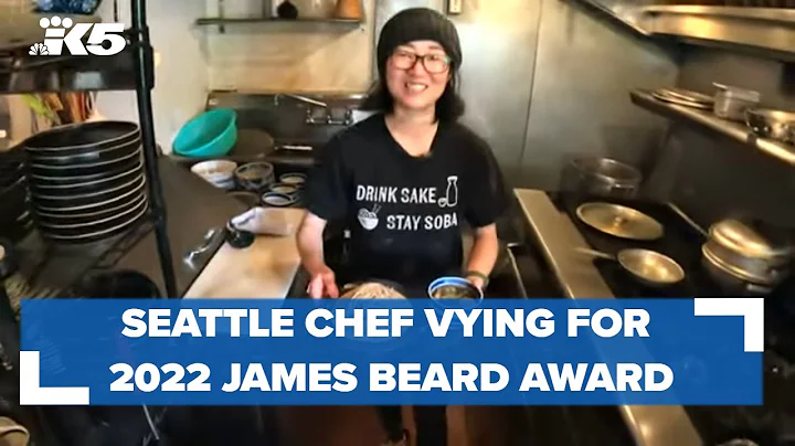 Seattle chef vying for 2022 James Beard award