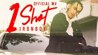 IRONBOY - “1SHOT” [Official MV]