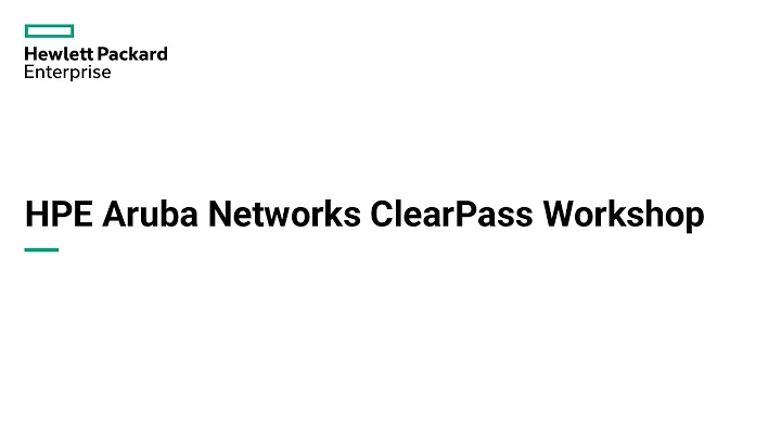 Aruba ClearPass Workshop (2021) - Wireless Access #3 RADIUS - Aruba User Roles and ClearPass Roles
