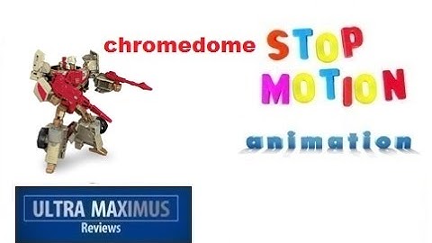 Chromedome Stop Motion Animation