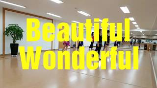 Beautiful Wonderful - Line Dance