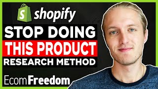 Shopify Product Research Method That is LOSING YOU MONEY
