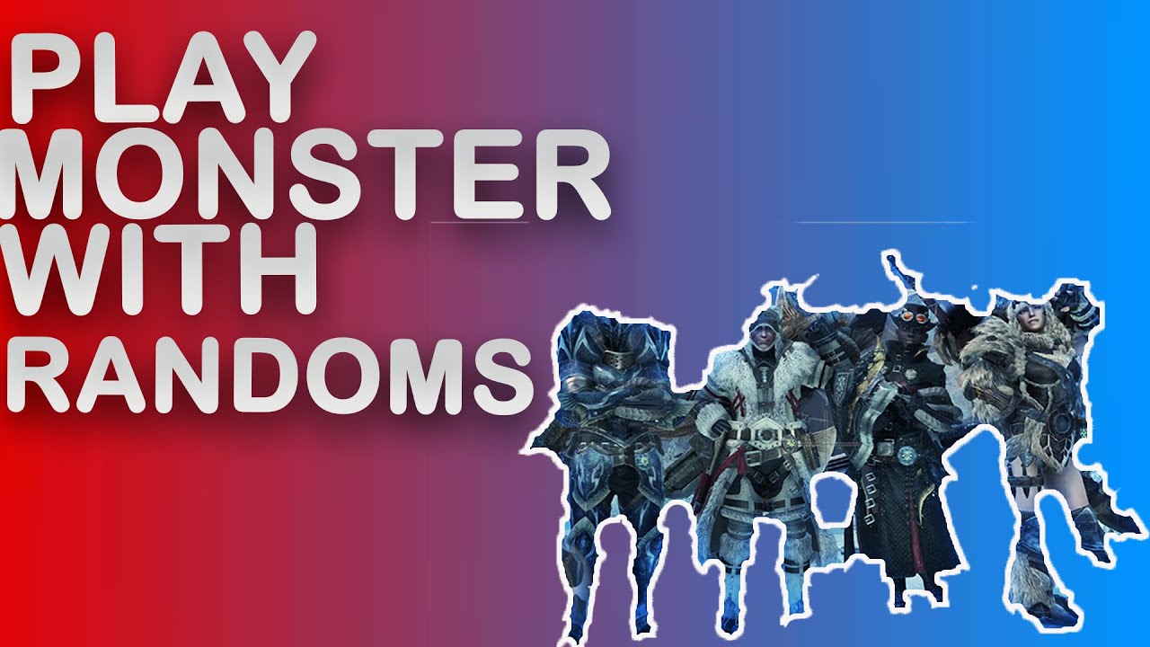 Playing With Randoms 2021 | Monster Hunter World Iceborne |