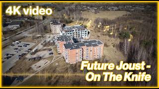 Future Joust - On The Knife   4K video