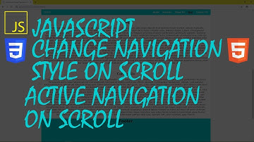 JavaScript-Change Navigation Style On Scroll | Active Navigation On Scroll