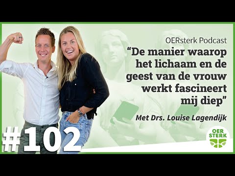 drs. Louise Lagendijk: ‘De manier waarop lichaam en de geest van de vrouw werkt fascineert mij diep‘