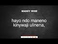 Maddy Wise Umeachwa Lyrics Audio Lyrics 