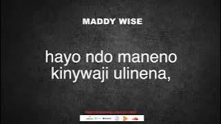 Maddy Wise _Umeachwa Lyrics (audio lyrics)