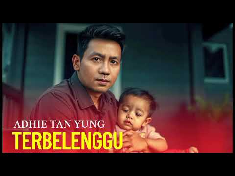 TERBELENGGU || Muchsin Alatas || Adhie Tan Yung