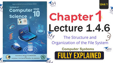 Class 10 Computer Science | Chapter 1 | Lecture 1.4.6 | The Structure and Organization of the File!