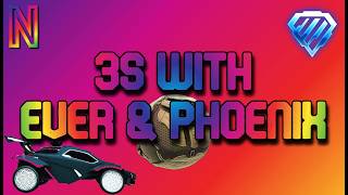 Rocket League  3s With Everistus U0026 Phoenix  May 24th