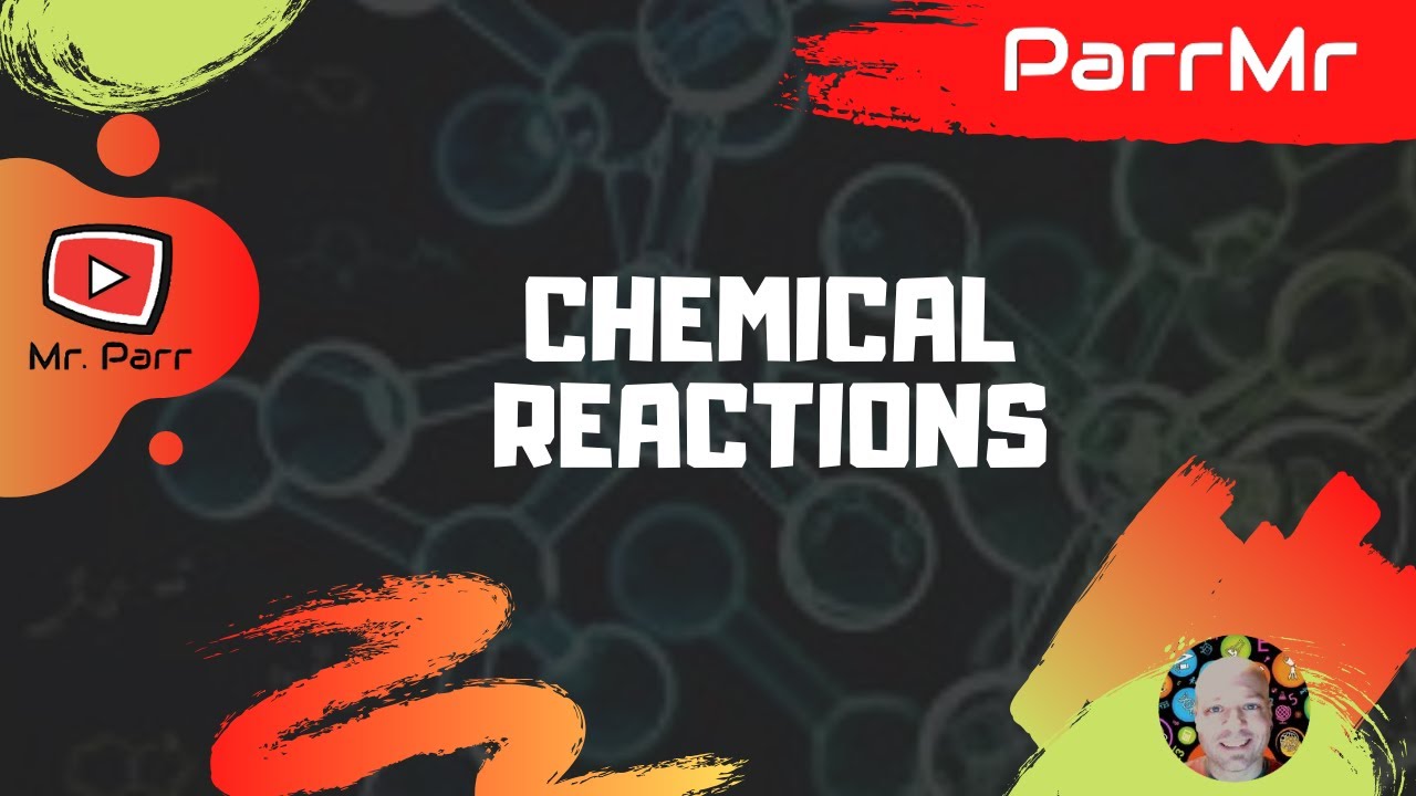 Chemical Reactions Song YouTube