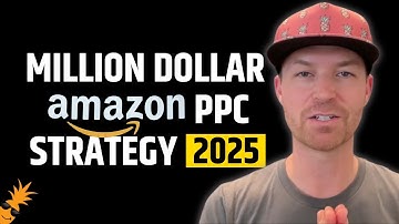 Million Dollar Amazon PPC Strategy for 2025