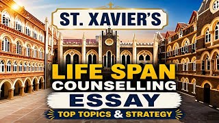 St. Xavier's Msc Life Span Counselling Essay Topics + Strategy #stxaviers #essaywriting 