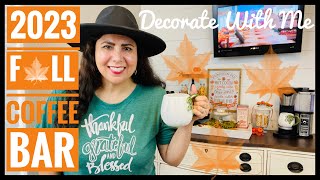 🍁 New 🍁 2023 Fall Coffee Bar 🍂 Cozy Fall Coffee Bar Decorating Ideas 🍁 Fall Decorate with Me 🍂