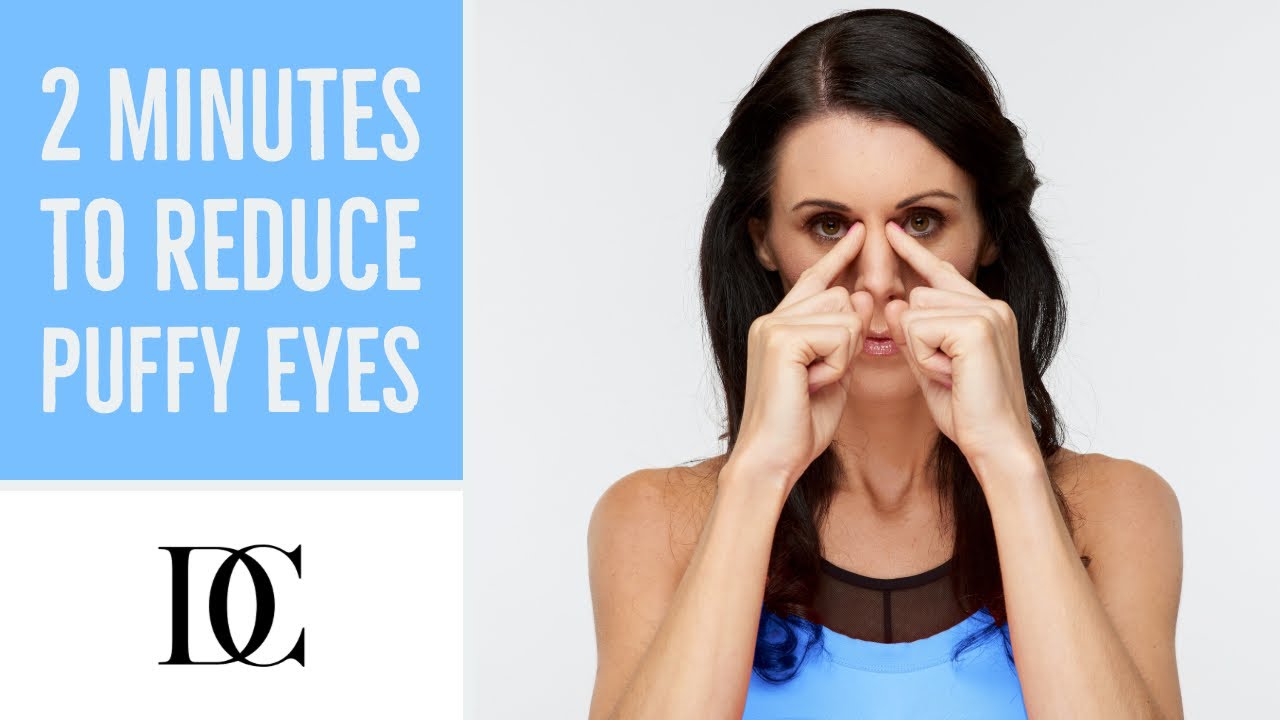 2 Minutes To Reduce Puffy Eyes
