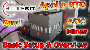 FutureBit Apollo #Bitcoin #Miner Setup & Overview - #solomining