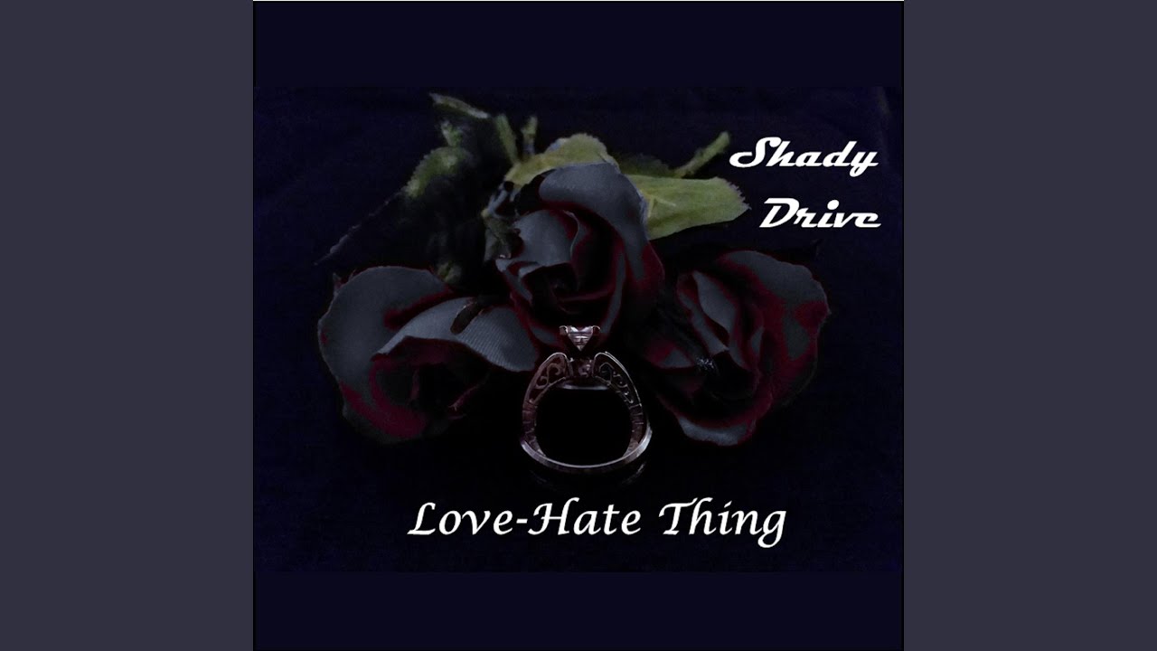 Love-Hate Thing - YouTube