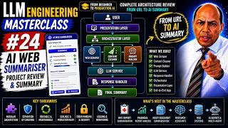 LLM Engineering Masterclass #24: AI Web Summariser – Architecture Review & Project Summary