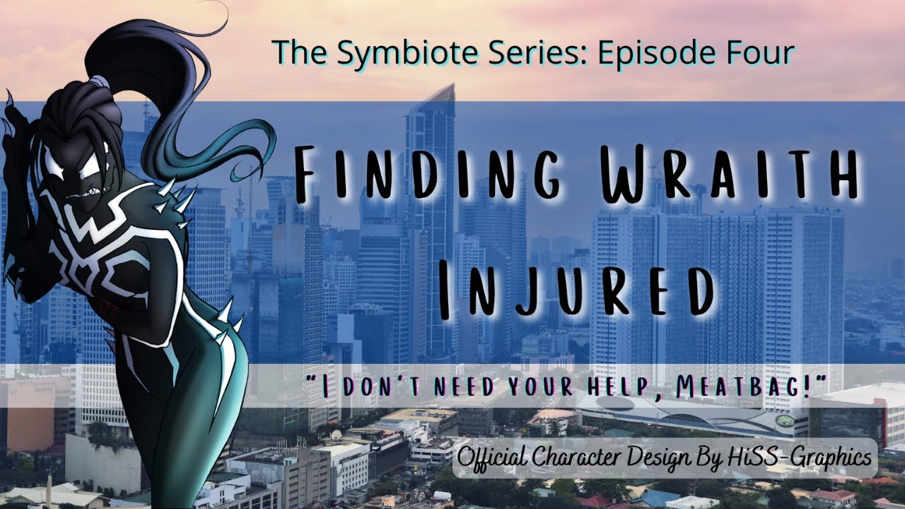 Finding Wraith Injured [Symbiote Series: EP4] SOUND WARNING [F4M] [Attack] [Tsundere] [Rescue]