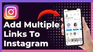 How To Add Multiple Links To Instagram (New Update)
