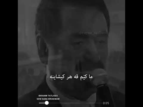 ibrahim tatlises seni sana birakmam kurdish subtitle badine