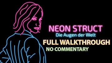 Neon Struct Walkthrough