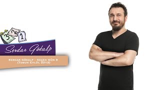 Serdar Gökalp - Geçen Gün 9 Tosun Eylül 2013