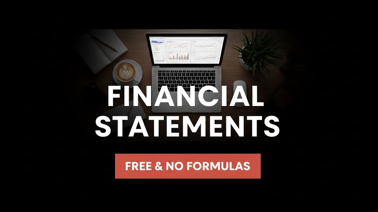 How to Prepare FINANCIAL STATEMENTS without using Microsoft Excel
