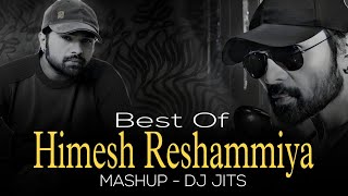 BEST OF HIMESH RESHAMMIYA MASHUP | DJ JITS | TERA SURROR | TERA MERA MILNA | MASHUP OF 2024