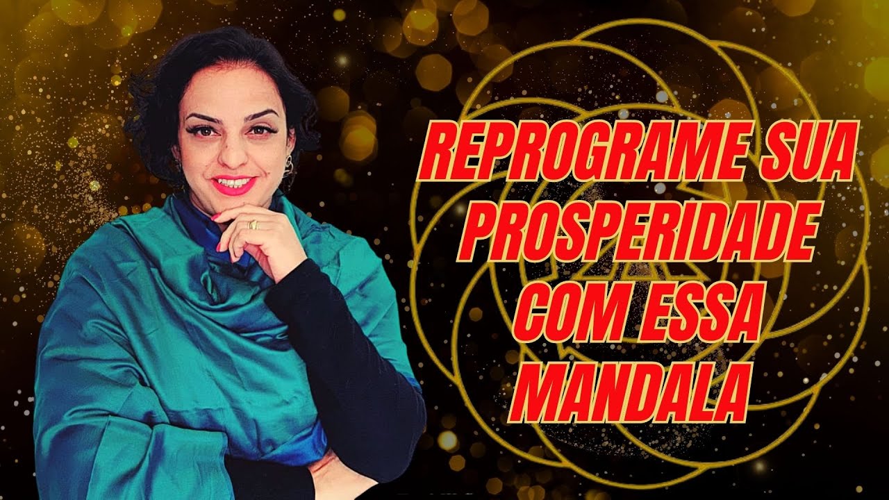 Reprograme Sua Prosperidade Com Essa Mandala - YouTube