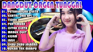 KUMPULAN LAGU LAWAS NGEBEAT YANG ASYIK  - DANGDUT ORGEN TUNGGAL FULL GASS TANPA IKLAN 12