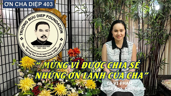 N CHA DIP 403: Mng v c chia s nhng n lnh ca Cha.