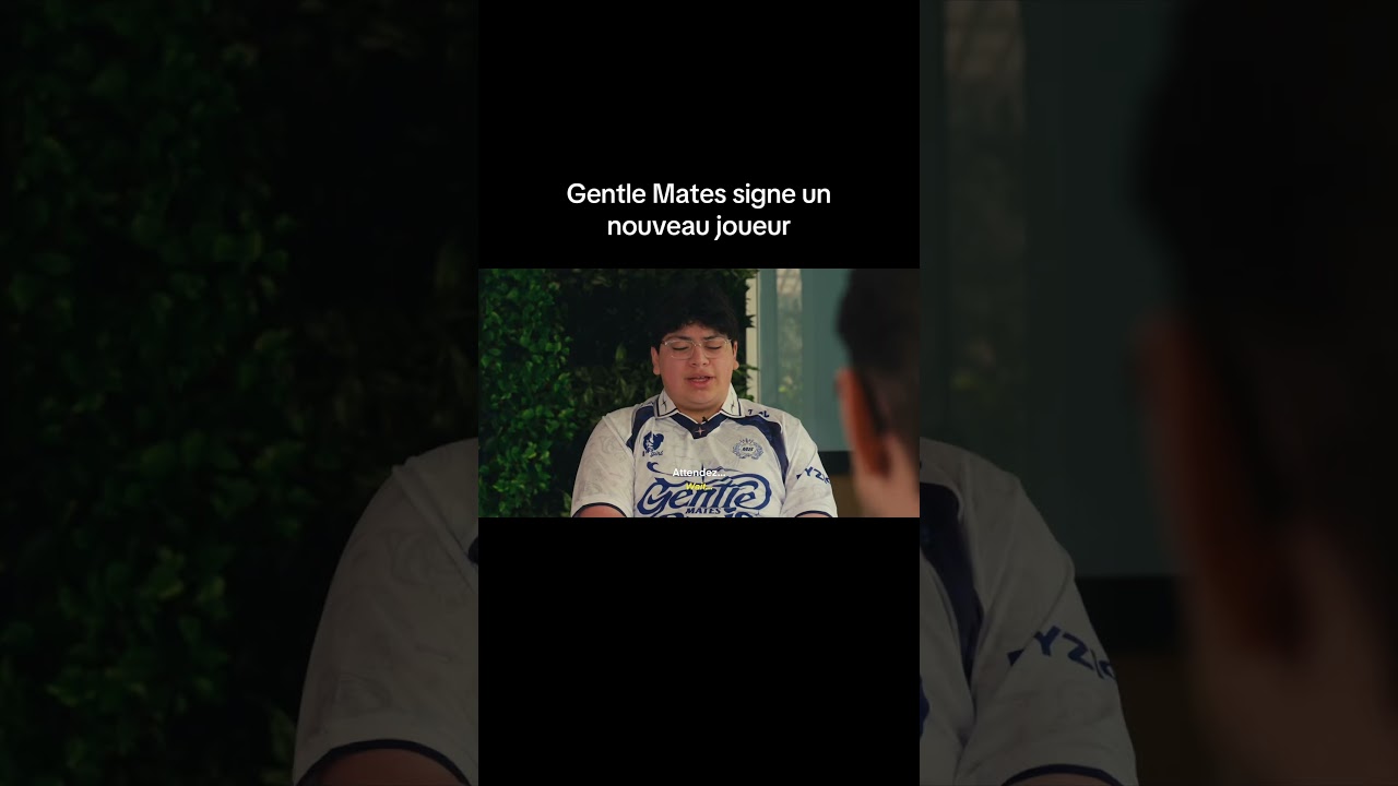 Gentle Mates recrute un nouveau joueur 🫣