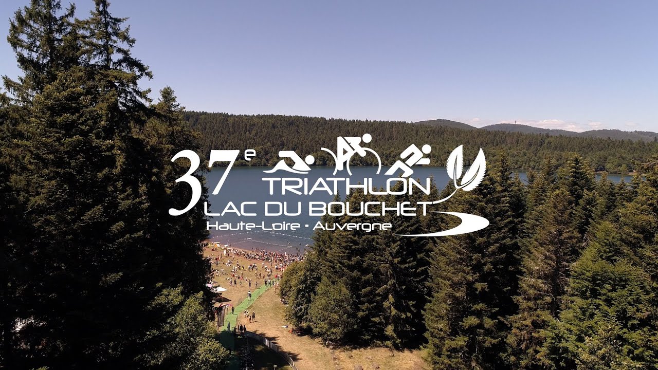 Aftermovie Triathlon Lac du Bouchet 2022 YouTube