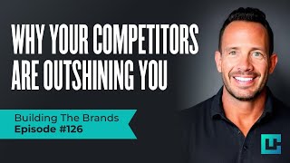 Why Your Competitors Are Outshining You: Differentiation Strategies That Work