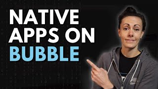 Can You Put Bubble Apps in App Stores? (Native Apps on Bubble) screenshot 2