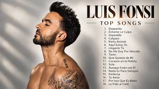 LUIS FONSI — TOP SONGS | GRANDES ÉXITOS Y MEJORES CANCIONES