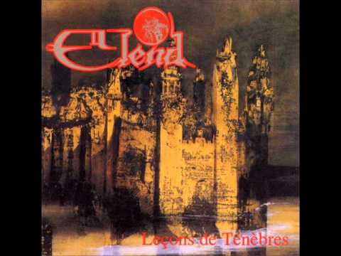 Elend — Elend - Leçons de Ténèbres 4º -  Deploration subtitulado (English-castellano)