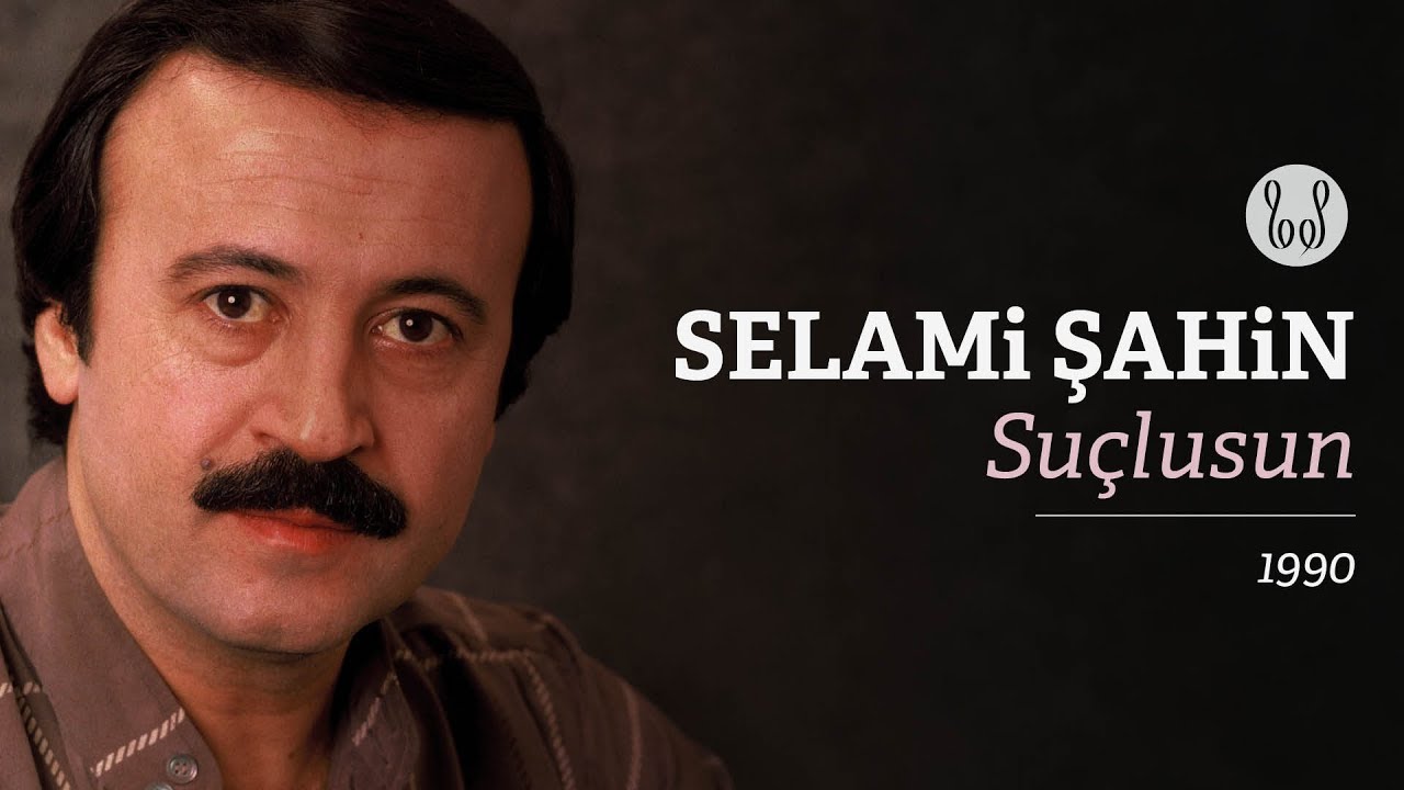 Selami Şahin - Suçlusun (Official Audio)