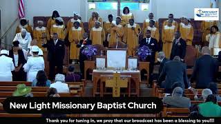 Sunday Morning WorshipNew Light Missionary Baptist Church