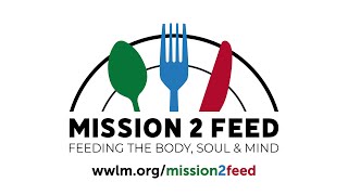 Mission 2 Feed World-Wide Lighthouse Missions, Inc.